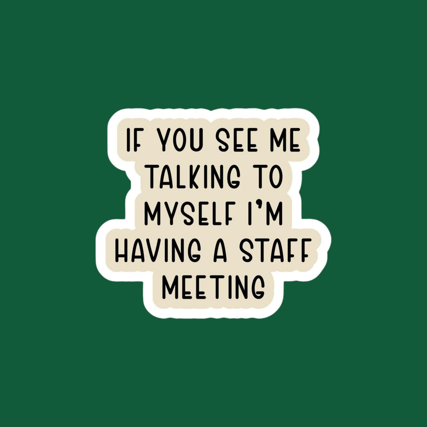staffm eeting sticker