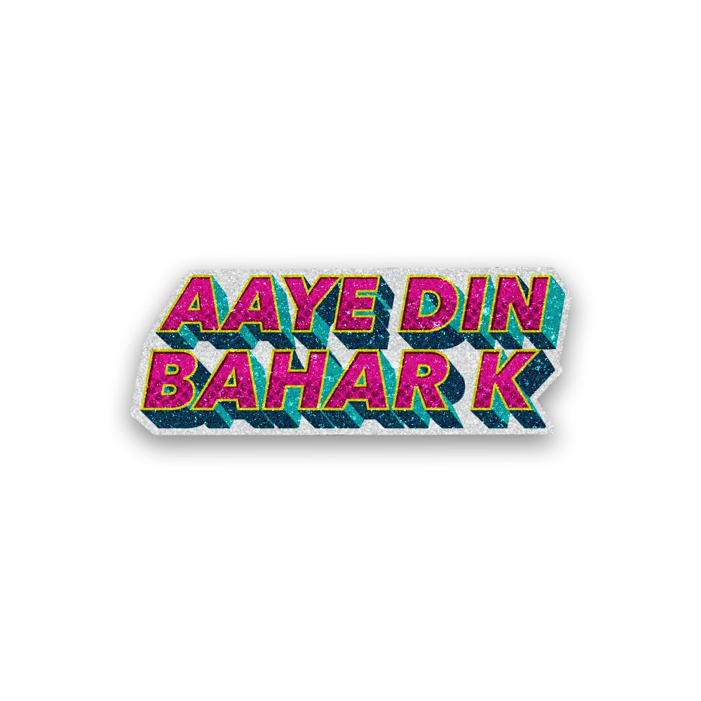 Aaye Din Bahar Ke Glitter Sticker