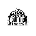 Adventure Is Out There Sticker