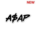ASAP Sticker