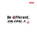 Be Different Sticker