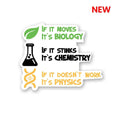 BIOLOGY : CHEMISTRY : PHYSICS Sticker