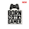 Born To Be Gamer Sticker
