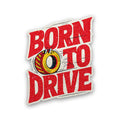 Born to Drive Tire Glitter Sticker