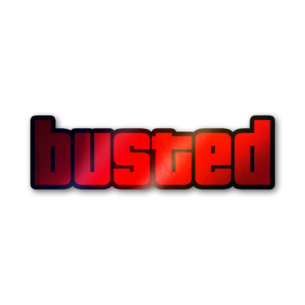 Busted 1.0 Holographic Stickers