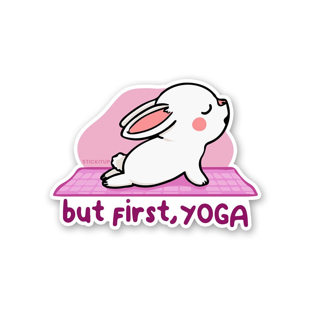 But First Yoga Sticker