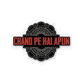 Chand pe hai Bumper Sticker