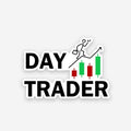 Day Trader sticker