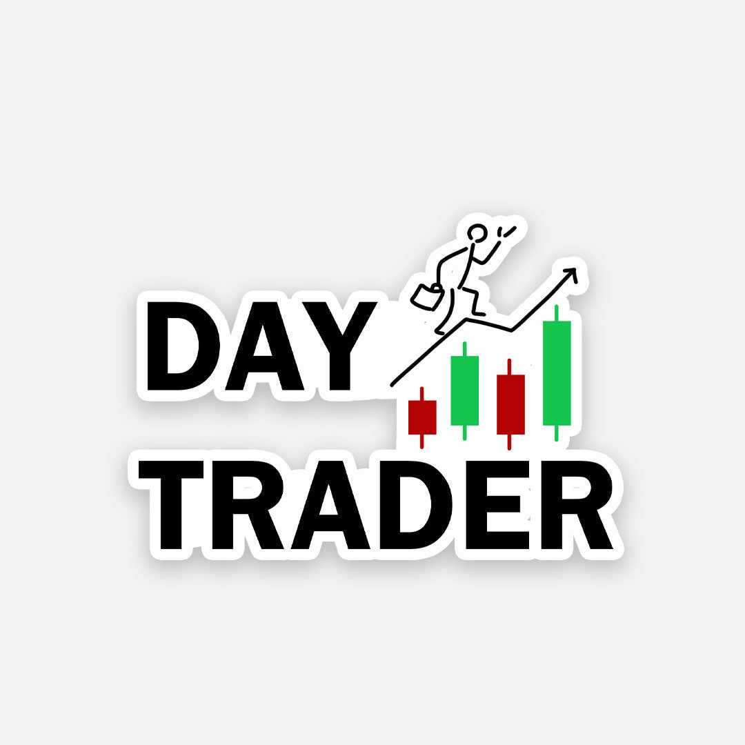 Day Trader sticker