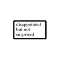 Disappointed Sticker
