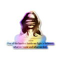 Fight Feel Sticker Holographic Stickers