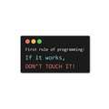 First rule of programming Sticker
