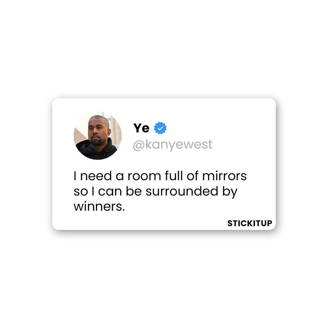 I CAN BE SURROUNDED BY WINNERS Sticker