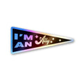 I'm An Ally Holographic Stickers