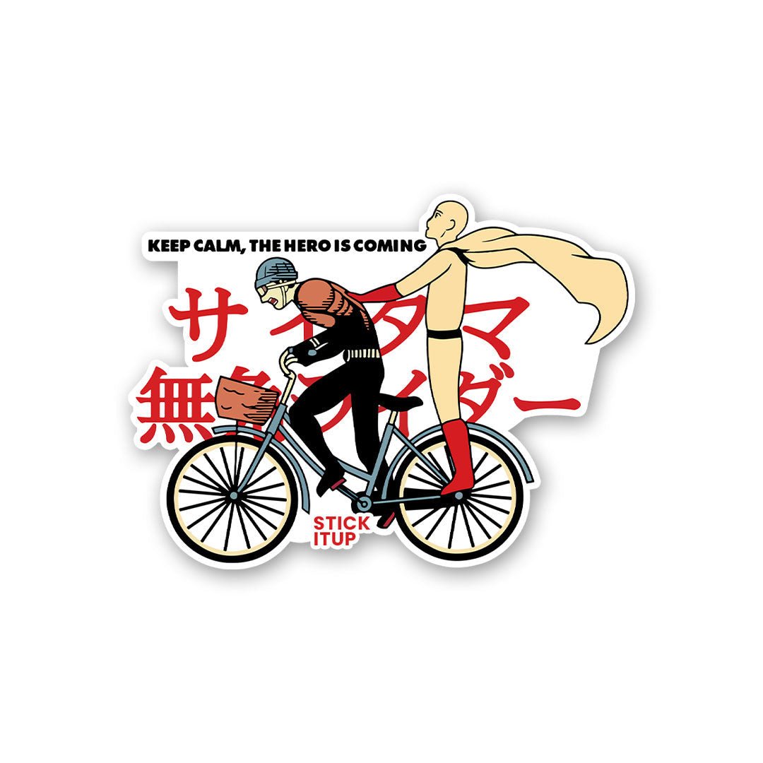 Keep Calm The Hero Is Coming Sticker