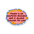 Money Is An Sticker
