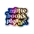 More Books Please Holographic Stickers