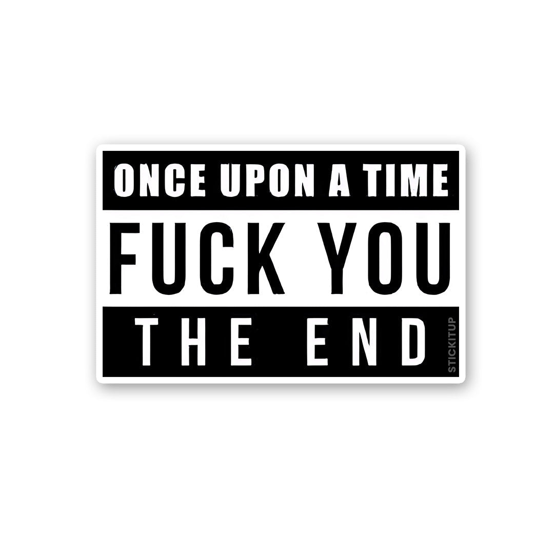Once Upon A Time Fuck You Sticker