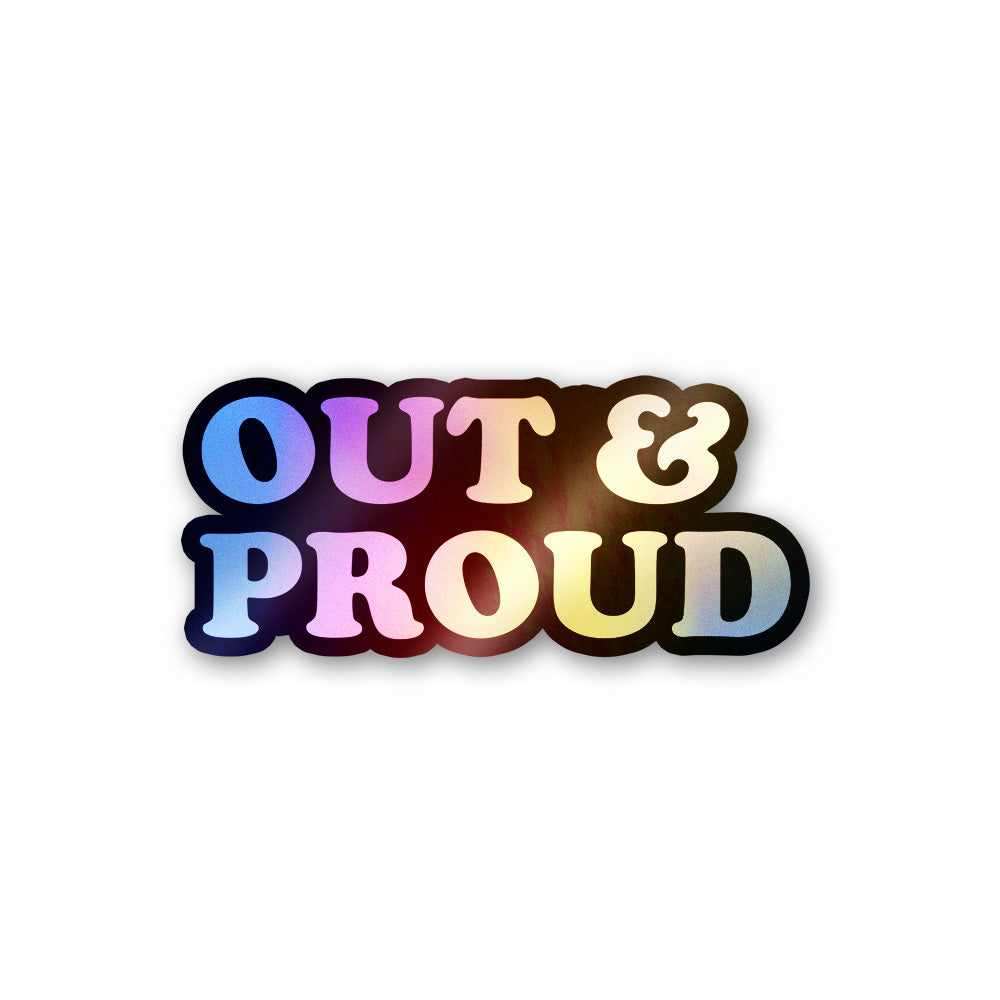Out Proud Holographic Stickers