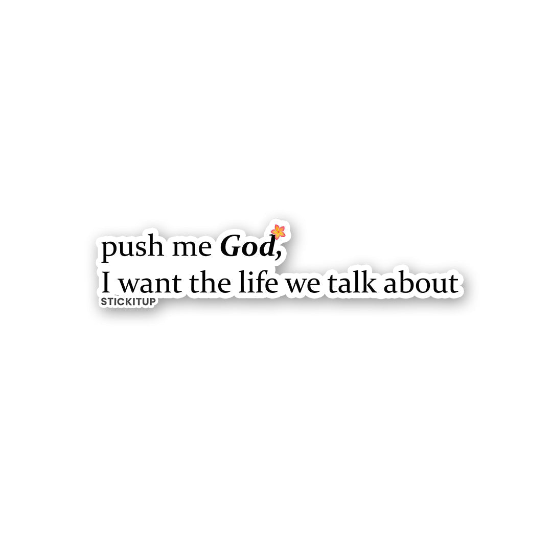 Push Me God Sticker