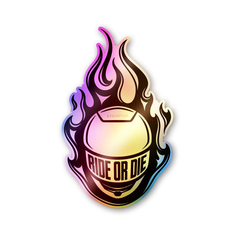 Ride or Die Flame Holographic Stickers