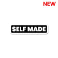 Self Made Sticker