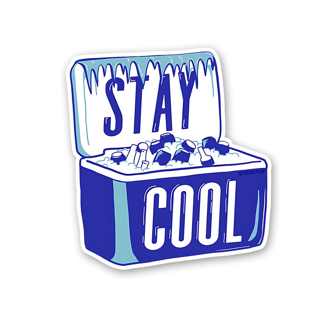 Stay Cool Sticker
