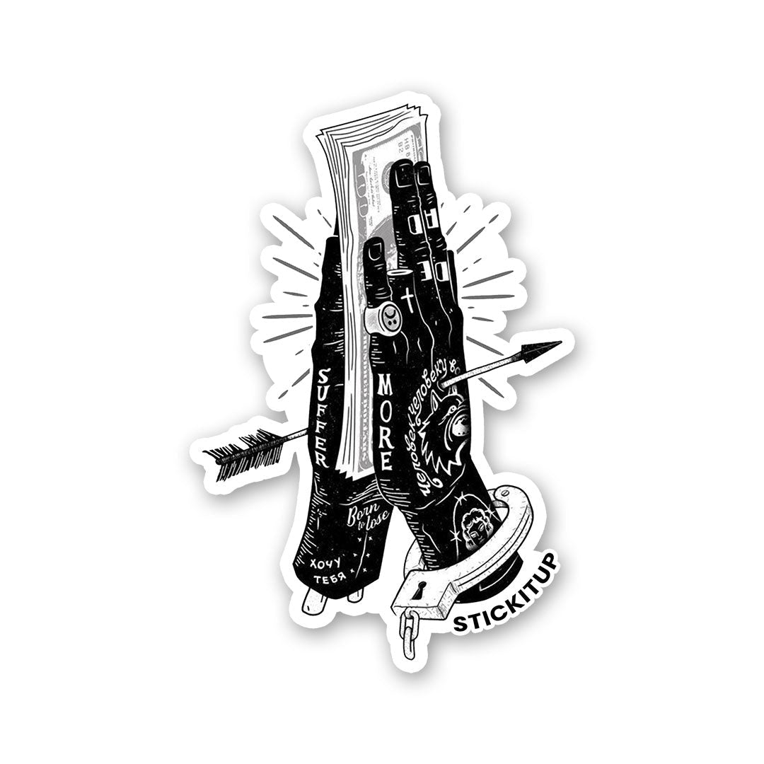SUFFER MORE Sticker