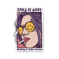 Take It Easy - Laptop & Mobile Stickers