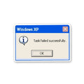 Task Failed Successfully Sticker