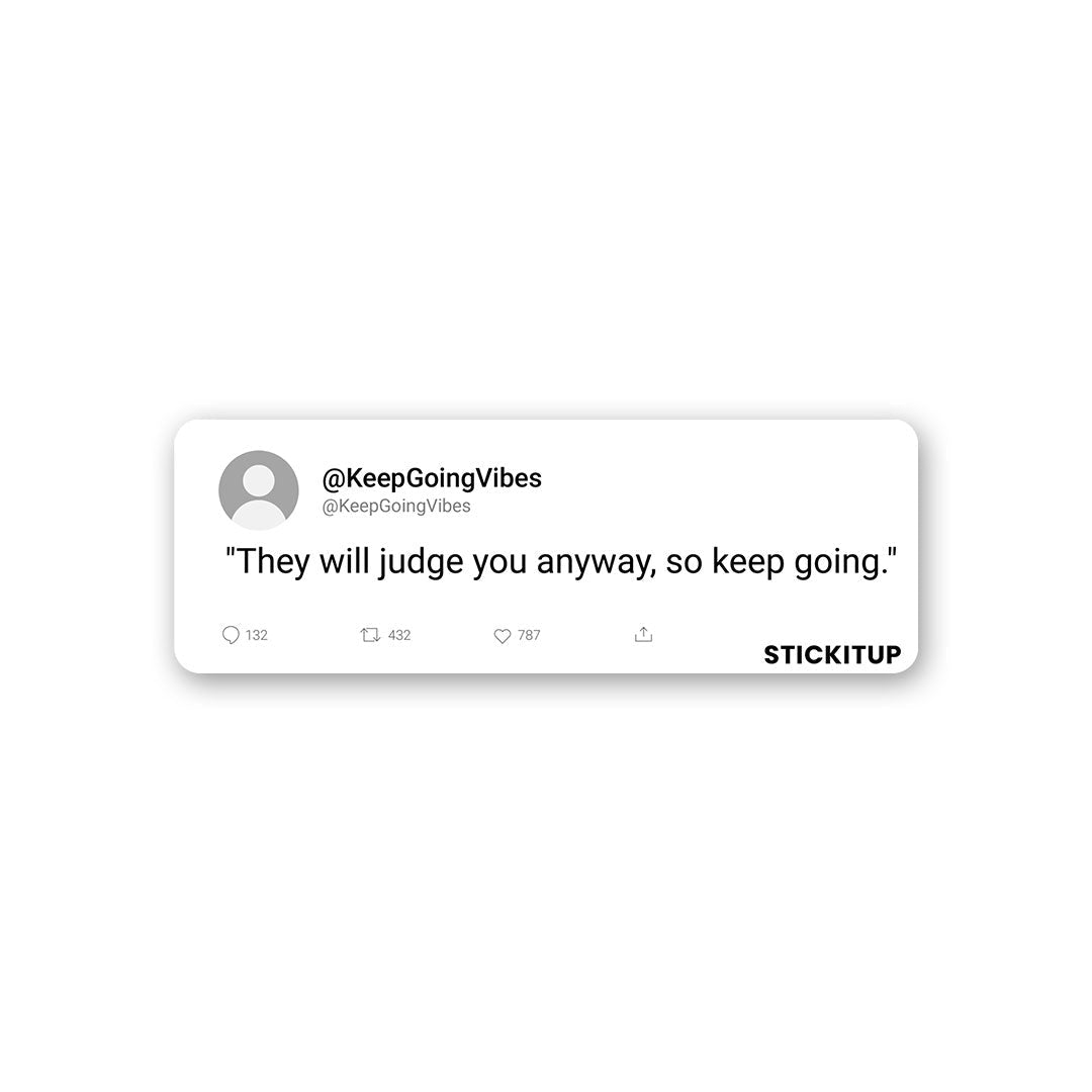 They Will Judge You Sticker
