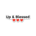 Up & Blessed Sticker